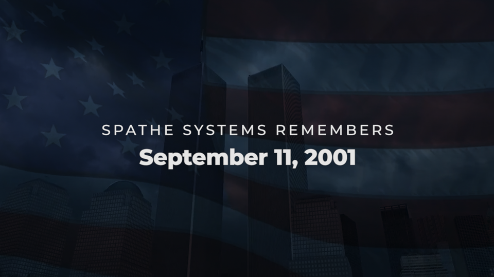 Spathe Remembers: September 11, 2001
